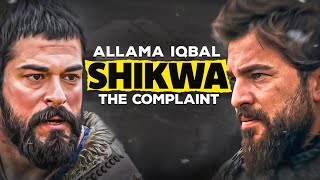Ertugrul X Osman X Malik shah X Sencer | The Complaint (Shikwa_شکوہ) Allama iqbal