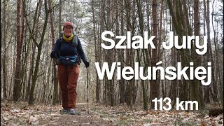 Szlak Jury Wieluńskiej - 113 km. Wędrówka wzdłuż Warty, trzy biwaki i dwa ogniska