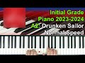 ABRSM 2023 / 2024 - Initial Grade Piano Exam - A2 What Shall We Do With The Drunken Sailor