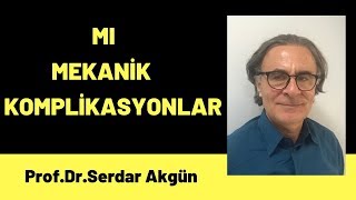 MI, Miyokard İnfarktüsü, Mekanik komplikasyonlar, Tıp Dersleri