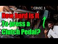 (27) How hard is it to press a clutch pedal?