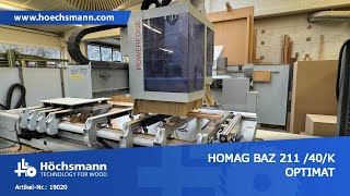 HOMAG BAZ 211 /40/K OPTIMAT (Höchsmann Klipphausen)