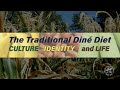 The Traditional Diné Diet