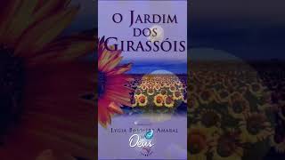 O Jardim dos Girassois cap1 - RÁDIO NOVELA ESPÍRITA