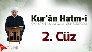 HATİM 02.Cüz Mustafa Özcan GÜNEŞDOĞDU