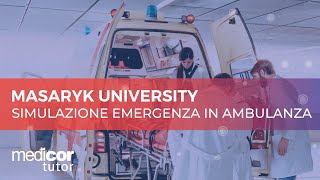 Simulazione Emergenza in Ambulanza - Masaryk University di Brno, Facoltà di Medicina