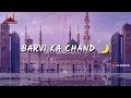 🤩 Barvi Ka Chand Aaya 🌙 😍 Rabi Ul Awwal 😍 Eid Milad Un Nabi Status 😍 Barvi Ka Chand Mubarak 😍