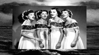 The Chordettes ~ Soft Sands