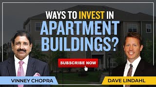 Ways to Invest in Apartment Buildings with Dave Lindahl