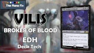 LIFE IS A RESOURCE - Vilis, Broker of Blood Deck Tech