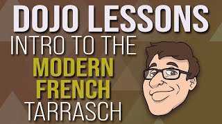 Intro to the Modern French Tarrasch | Dojo Lessons