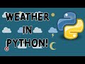 Build Your Own Weather App with Python - Fast and Easy for Beginners