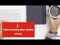 Python Desktop News Notifier
