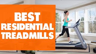 Best Residential Treadmills: Our Top Picks