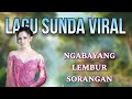 Lagu Pop Sunda Jaman Dulu, Matak Waas Inget Ka Lembur, Dengan Suasana Alam Pegunungan