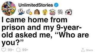 I came home from prison and my 9-year-old asked me, “Who are you?” [FULL STORY]