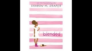 Blended by Sharon Draper - Chap. 29-32