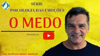 PSICOLOGIA DO MEDO