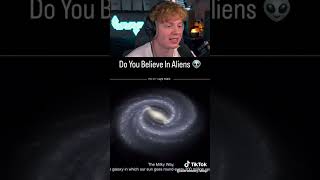 Do You Believe Aliens Exist