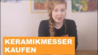 Die besten Keramikmesser kaufen: Worauf achten? (update 2022)