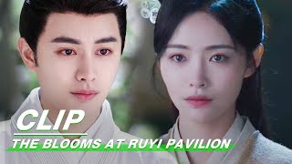 Clip: I Will Wait For You Even After 300 Years | The Blooms At RUYI Pavilion EP36 | 如意芳霏 | iQIYI