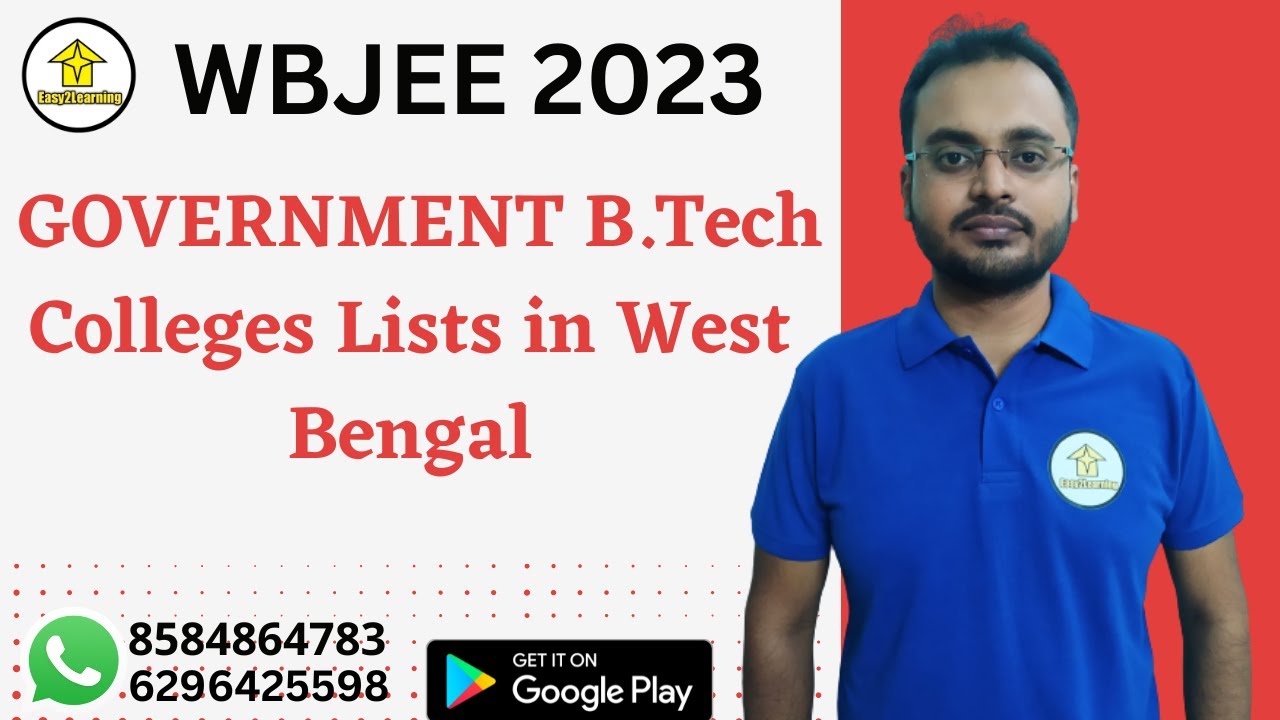 Government B.Tech Colleges In West Bengal At WBJEE 2023 At Counselling ...