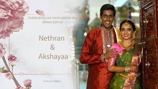 Wedding of Akshayaa \u0026 Nethran