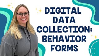 Digital Data Collection Behavior Google Forms Walkthrough | Full SPED Ahead
