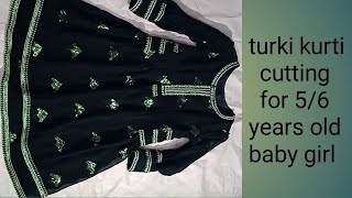 Turki kurti cutting and stitching for 5/6 years old girl,(part-1),bhopali kurti cutting tutorial