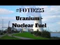 #FOTD225  How to turn  uranium into a nuclear fuel