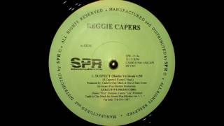 Reggie Capers  - 'Suspect'  Servin Mc's