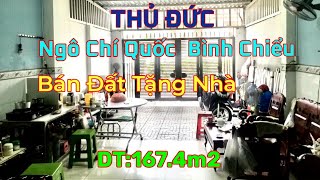 Bán Đất Tặng Nhà cấp 4 Đường Ngô Chí Quốc Bình Chiểu Thủ Đức DT:167,4m2 full thổ cư Call:0936344113