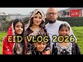 Eid ul Fitr 2026 | EID VLOG 