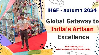 World's largest sourcing fair for handicrafts | IHGF Delhi Fair 2024 Autumn