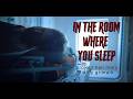 In The Room Where You Sleep - Project Hail Mary