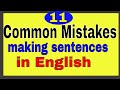 Common Mistakes Making Sentences in English || Explore More and Learn