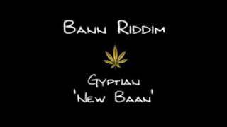 New Baan Riddim - Mix (DJ King Justice)