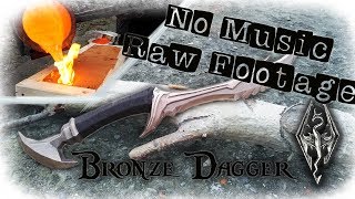 "No Music" Casting a Bronze Dagger From The Game Skyrim (Daedric Dagger) Start to Finish