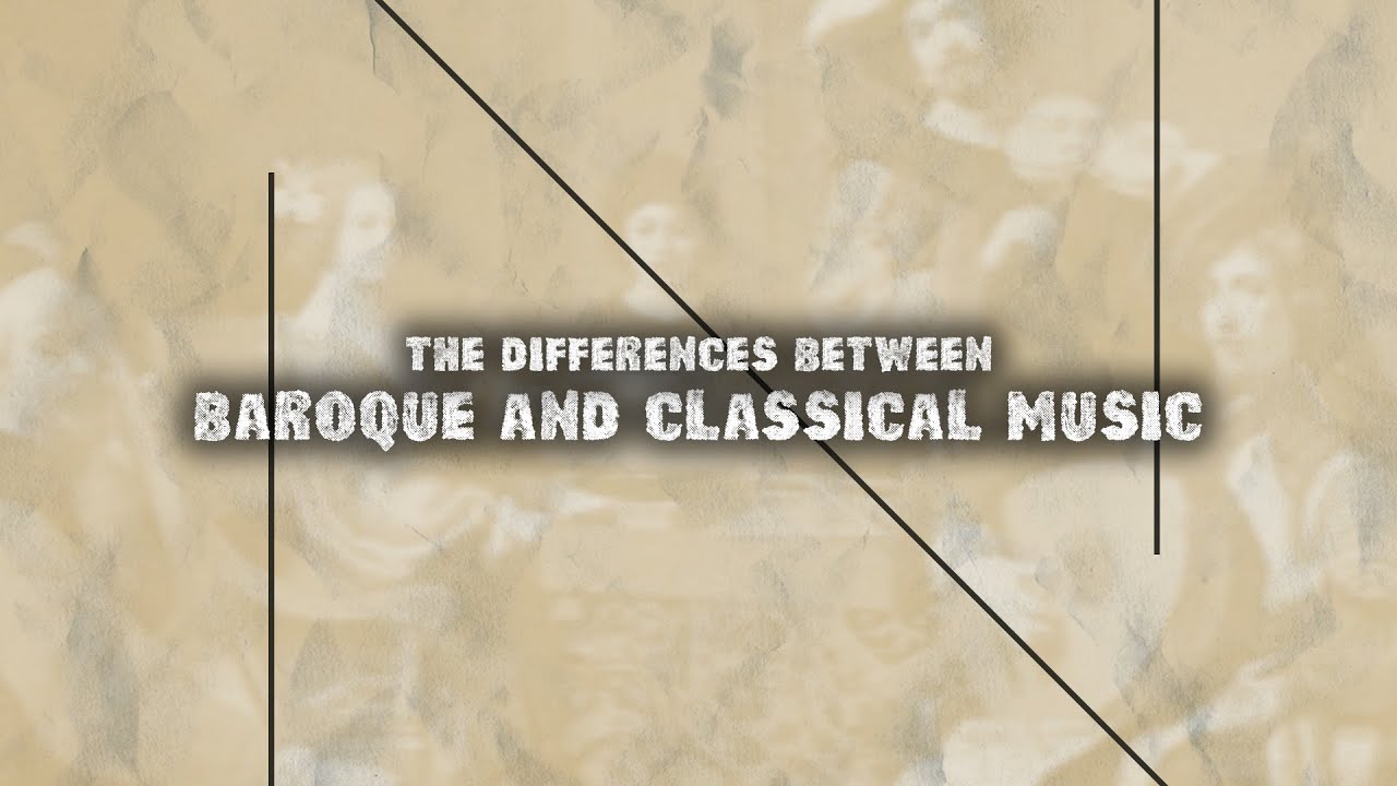 Baroque Vs Classical Music Baroque Vs Classical Period Of Music