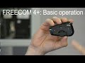 FREECOM 4+: Basic operation