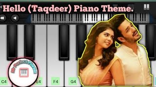 Taqdeer (Hello) Theme Song On Piano | Piano Cover, Lesson,Tutorial| Mr Perfect Pianist.How to play.