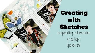 Creating With Sketches Youtube Hop Episode 2