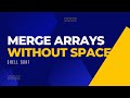Merged two Sorted Arrays Without Extra Space | GFG | Javascript