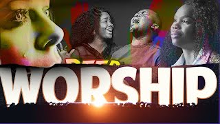 Deep worship songs for breakthrough. Midnight worship songs for breakthrough