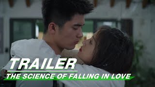 Trailer: Wu Jiayi x Liu Yichang | The Science of Falling in Love | 理科生坠入情网 | iQIYI