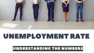 Unemployment Rate 101: Understanding the Numbers.