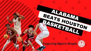 Bama Hoops Gets Character Win Over Houston & Iron Bowl Trash Talk