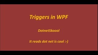 Triggers in WPF