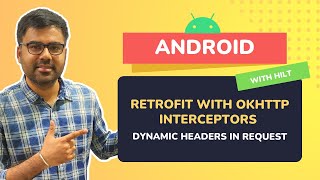 Android Retrofit Interceptors + OkHttpClient | CheezyCode (Hindi)