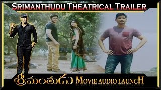 Srimanthudu Theatrical Trailer | Srimanthudu Audio Launch | Mahesh Babu | Shruthi Hassan